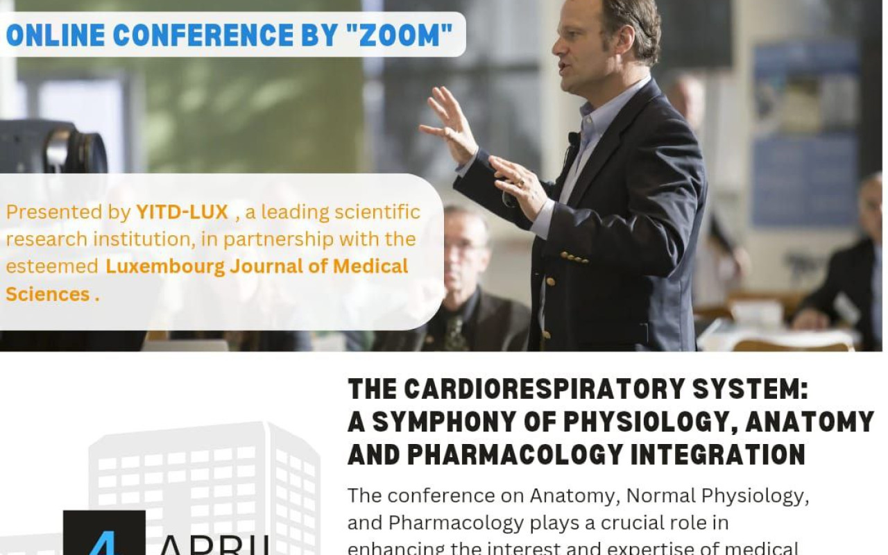 European conference entitled: “THE CARDIORESPIRATORY SYSTEM: A SYMPHONY OF PHYSIOLOGY, ANATOMY AND PHARMACOLOGY INTEGRATION – 2024”